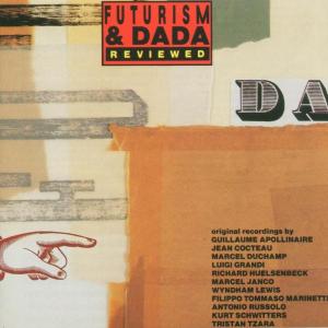 Cover van V/A – Futurism and Dada Reviewed