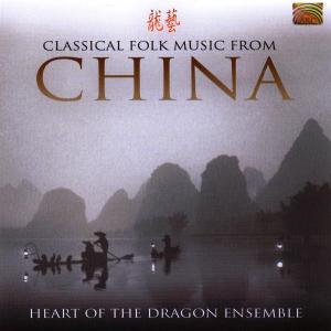 Cover van Heart of the Dragon Ensem – Classical Folk Music From