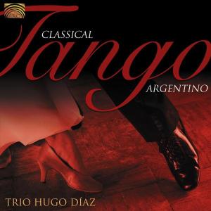 Cover van Trio Hugo Diaz – Classical Tango Argentino