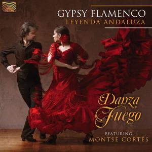 Cover van Danza Fuego – Gypsy Flamenco-Leyenda an