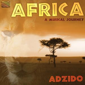 Cover van Adzido – Africa: a Musical Journey
