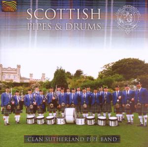 Cover van Clan Sutherland Pipe Band – Scottish Pipes & Drums