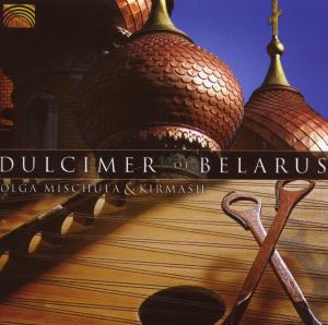 Cover van Mischula, Olga & Kirmash – Dulcimer of Belarus