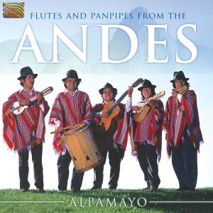 Cover van Alpamayo – Flutes and Panpipes From.