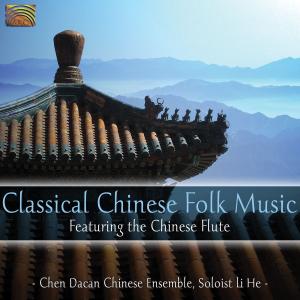 Cover van V/A – Classical Chinese Folk Music