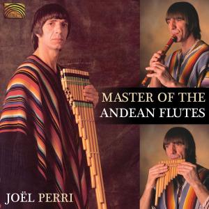 Cover van Perri, Joel – Masters of the Andean Flutes