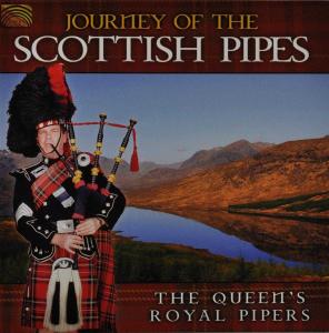 Cover van Queen's Royal Pipes – Journey of the Scottish Pipes