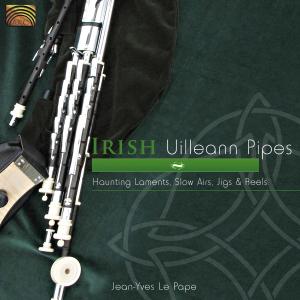 Cover van Pape, Jean-Yves Le – Irish Uilleann Pipes