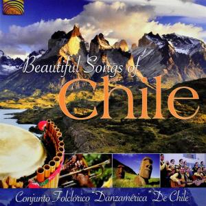 Cover van Conjunto Folclorico Danzamerica De Chile – Beautiful Songs of Chile