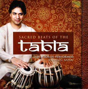 Cover van Sahai, Sanju – Sacred Beat of the Tabla