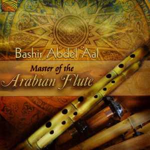 Cover van Abdel Aal, Bashir – Master of Arabian Flute