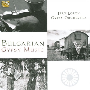 Cover van Lolov, Ibro & His Gypsy O – Bulgarian Gypsy Music