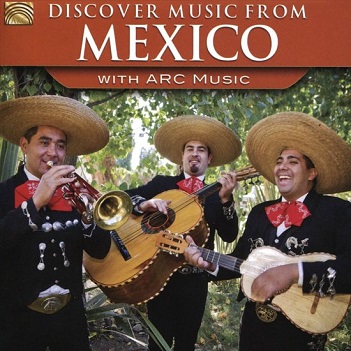 Cover van V/A – Discover Music From Mexico