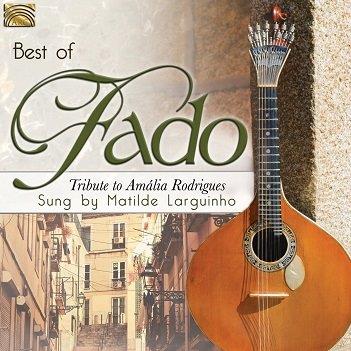 Cover van Larguinho, Matilde – Best of Fado-Tribute To