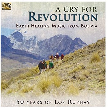 Cover van Los Ruphay – A Cry For Revolution