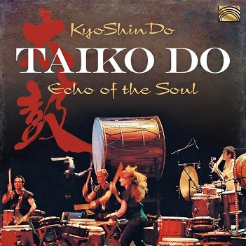 Cover van Kyoshindo: Taiko Do – Echo of the Soul