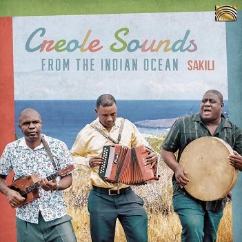 Cover van Sakili – Creole Sounds From the Indian Ocean