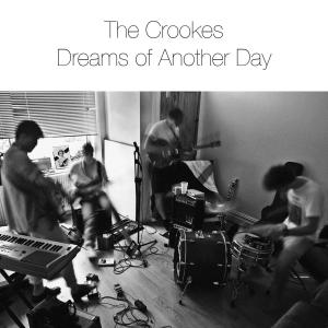 Cover van Crookes – Dreams of Another Day