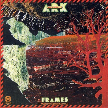 Cover van Tippett, Keith -Ark- – Frames