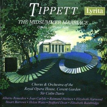 Cover van Chorus and Orchestra of Royal Opera House Covent Garden & Colin Davis – Michael Tippett: the Midsummer Marriage