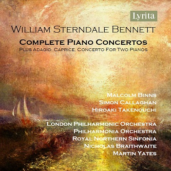 Cover van V/A – William Sterndale Bennett: Complete Piano Concertos