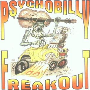 Cover van V/A – Psychobilly Freakout