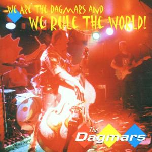 Cover van Dagmars – We Are the Dagmars...