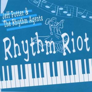 Cover van Potter, Jeff -& the Rhythm Agents- – Rhythm Riot