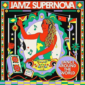 Cover van Jamz Supernova Presents – Dance Around the World