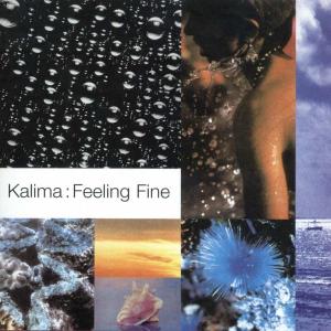 Cover van Kalima – Feeling Fine + Singles