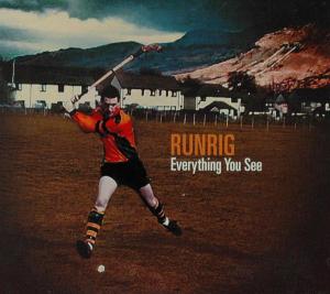 Cover van Runrig – Everything You See