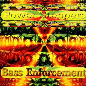 Cover van Power Steppers – Bass Enforcement