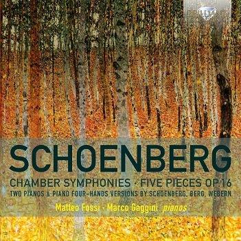 Schoenberg: Chamber Symphonies, Five Pieces Op.16