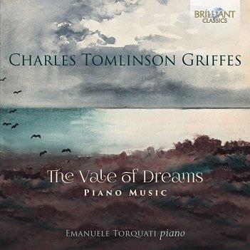 Cover van Emanuele Torquati – Griffes: the Vale of Dreams, Piano Music