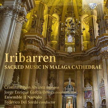 Cover van Ensemble Il Narvalo – Iribarren: Sacred Music In Malaga Cathedral