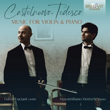 Cover van Fulvio Luciani – Castelnuovo-Tedesco: Music For Violin and Piano