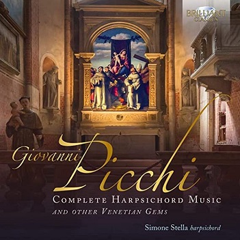 Picchi: Complete Harpsichord Music & Other Venetian Gems