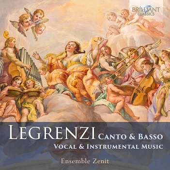 Cover van Ensemble Zenit – Legrenzi: Canto & Basso, Vocal & Instrumental Musi