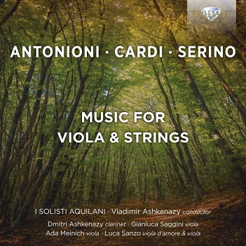 Cover van I Solisti Aquilani – Antonioni, Cardi, Serino: Music For Viola & String