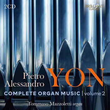 Cover van Tommaso Mazzoletti – Yon: Complete Organ Music, Vol. 2
