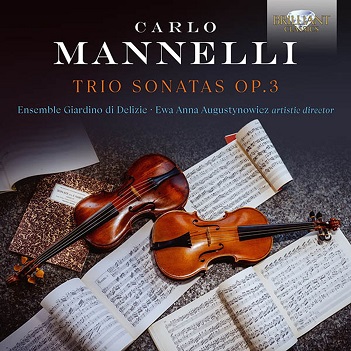Cover van Ensemble Giardino Di Delizie – Mannelli: Trio Sonatas Op.3