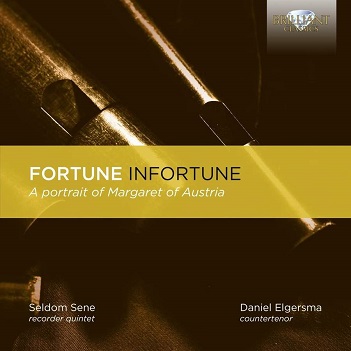 Cover van Seldom Sene & Daniel Elgersma – Fortune Infortune: a Portrait of Margaret of Austria