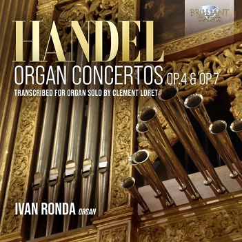 Cover van Ronda, Ivan – Handel: Organ Concertos Op. 4 & Op. 7, Transcribed