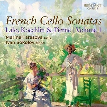 Cover van Tarasova, Marina – French Cello Sonatas, Lalo, Koechlin & Pierne, Vol