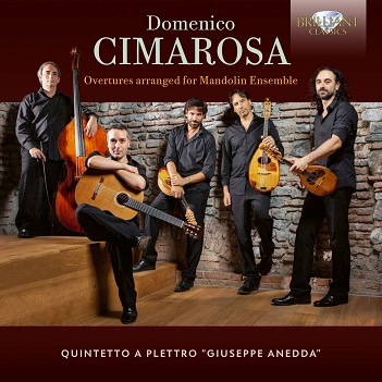 Cover van Quintetto a Plettro "Giuseppe Anedda" – Domenico Cimarosa: Overtures Arranged For Mandolin Ensemble