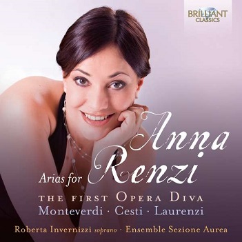 Cover van Roberta Invernizzi – Arias For Anna Renzi the First Opera Diva