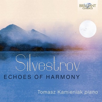 Cover van Kamieniak, Tomasz – Silvestrov: Echoes of Harmony
