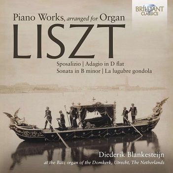 Cover van Blankesteijn, Diederik – Liszt: Piano Works Arranged For Organ