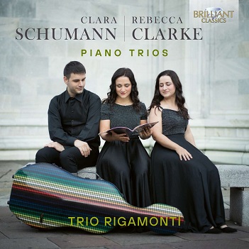 Cover van Trio Rigamonti – Clara Schumann & Rebecca Clarke: Piano Trios