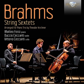 Cover van Fossi, Matteo – Brahms: String Sextets, Arranged For Piano Trio By
